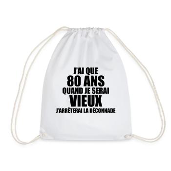 j'ai que 80 ans quand je serai vieux j'arrêterai - Sac de sport léger - blanc - Devant