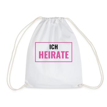 Ich heirate - für Braut und Bräutigam, Poltern JGA - Turnbeutel - Weiß - Vorne