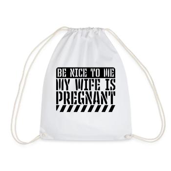 my wife is pregnant - Turnbeutel - Weiß - Vorne