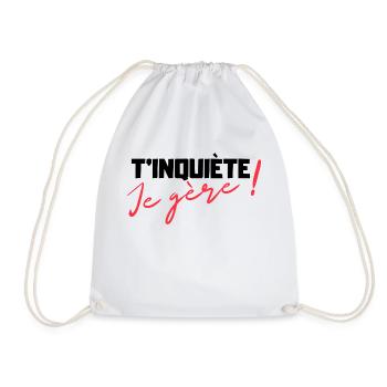 T'inquiète je gère cadeau humour - Sac de sport léger - blanc - Devant