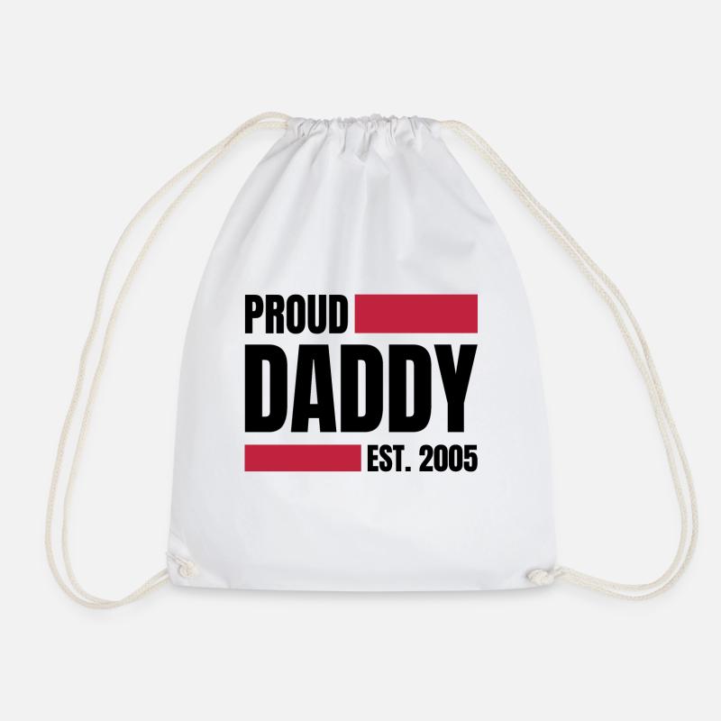 Proud Daddy 2005 - Drawstring Bag - white