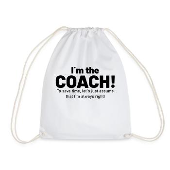 I am the coach! - Drawstring Bag - white - Front