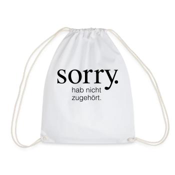 Disant drôle Désolé je n'ai pas écouté - Sac de sport léger - blanc - Devant