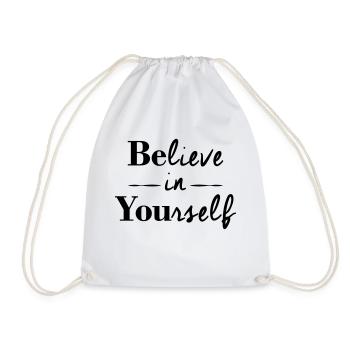 BElieve in YOUrself - Drawstring Bag - white - Front