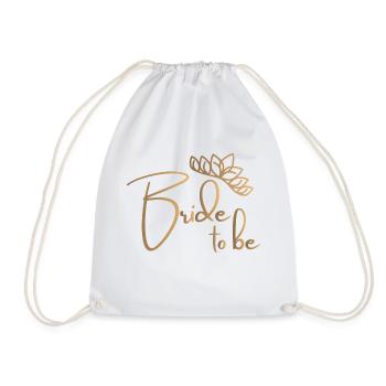 Bride to be -Junggesellenabschied - Turnbeutel - Weiß - Vorne