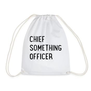 Chief Something Officer - Turnbeutel - Weiß - Vorne