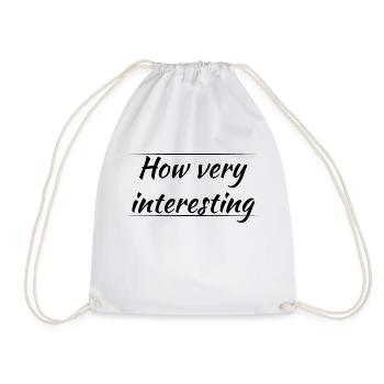 How very interesting - Drawstring Bag - white - Front