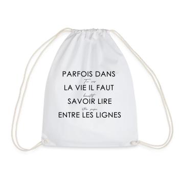 il faut parfois savoir lire entre lignes - Sac de sport léger - blanc - Devant