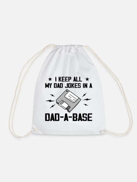 Ich bewahre alle meine Dad-Witze in einer Dad-A-Base auf - Vintage - Turnbeutel - Weiß