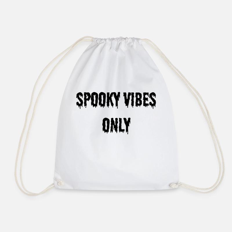 SPOOKY VIBES ONLY Black - Turnbeutel - Weiß