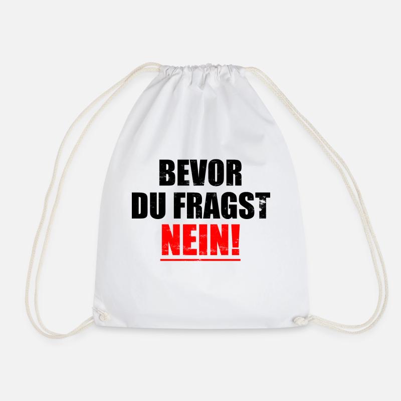 Bevor Du Fragst NEIN - Turnbeutel - Weiß