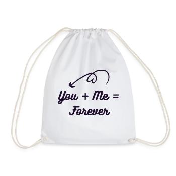 You + Me = Forever Romantic Couples T-Shirt - Drawstring Bag - white - Front