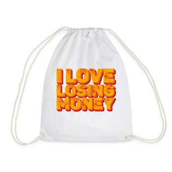 I Love Losing Money 3 - Turnbeutel - Weiß - Vorne