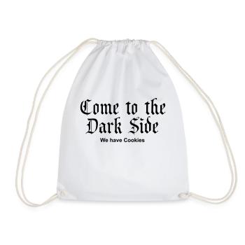 Come to the Dark Side - we have Cookies - Sac de sport léger - blanc - Devant