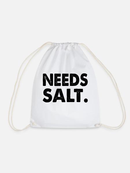 NEEDS SALT. - Turnbeutel - Weiß