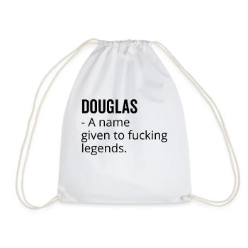 Douglas a Name Given to Fucking Legends - Drawstring Bag - white - Front