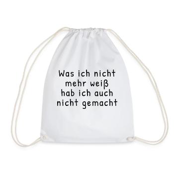 Nicht Mehr Weiß Nicht Gemacht - Turnbeutel - Weiß - Vorne
