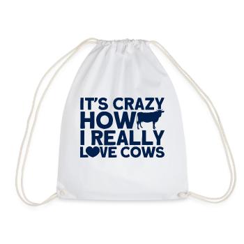 Crazy how I really love cows cow gift - Drawstring Bag - white - Front