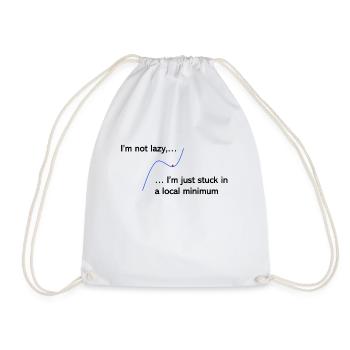 Je ne suis pas paresseux, je suis juste coincé dans un minimum local - Sac de sport léger - blanc - Devant