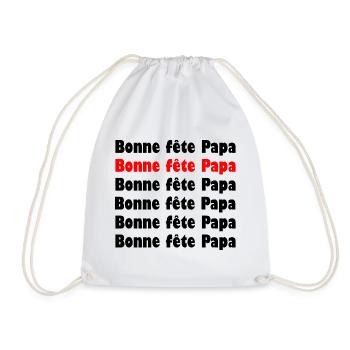 BONNE FÊTE PAPA. PAPA. FÊTE DES PÈRES. BONNE FÊTE - Sac de sport léger - blanc - Devant