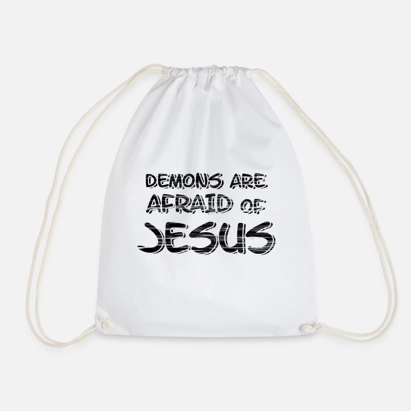Demons are Afraid of Jesus - Black - Drawstring Bag - white