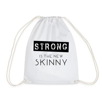 Strong Is The New Skinny - Turnbeutel - Weiß - Vorne
