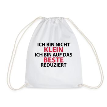 Ich bin nicht klein - Turnbeutel - Weiß - Vorne