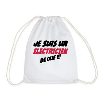 Je suis un électricien de ouf !!! 222 - Drawstring Bag - white - Front
