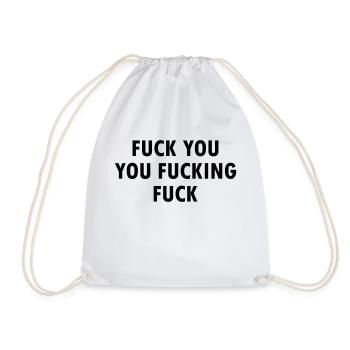 Fuck You Shameless Lip (Fuck You You Fucking Fuck) - Drawstring Bag - white - Front
