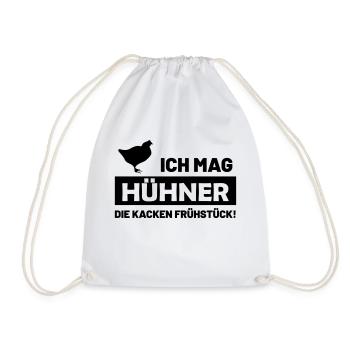 ich mag hühner - die kacken frühstück funshirt - Turnbeutel - Weiß - Vorne