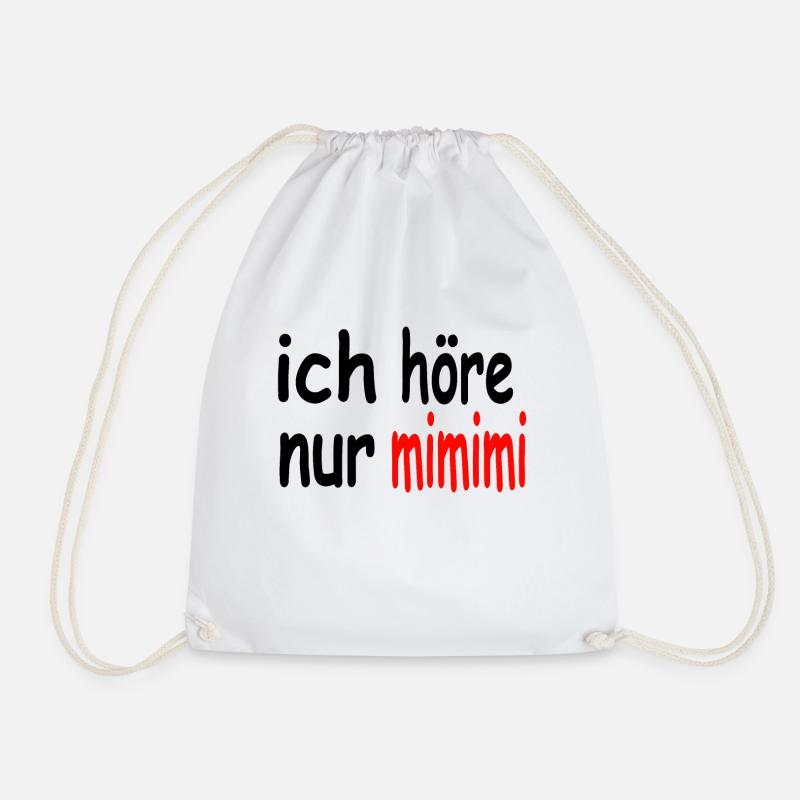 ich höre nur mimimi - Turnbeutel - Weiß