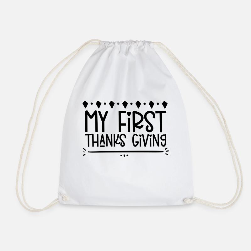 My First Thanks Giving - Drawstring Bag - white