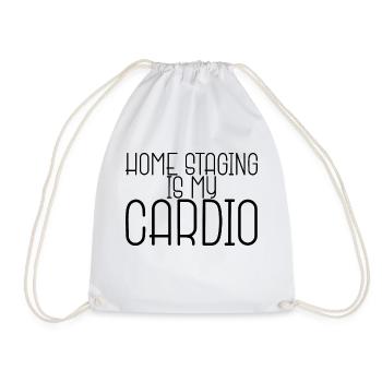Home Staging Is My Cardio - Turnbeutel - Weiß - Vorne