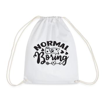 Normal is Boring - Turnbeutel - Weiß - Vorne