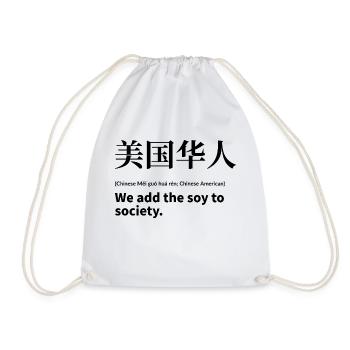 Chinese, China, America - Drawstring Bag - white - Front