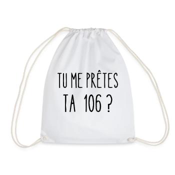 tu me prêtes ta 106 ? - Sac de sport léger - blanc - Devant