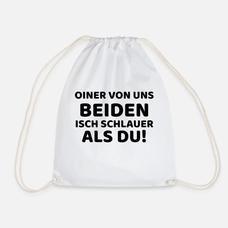 EINER VON UNS BEIDEN IST SCHLAUER ALS DU - Turnbeutel - Weiß