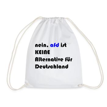 nein, afd ist keine alternative für deutschland - Turnbeutel - Weiß - Vorne