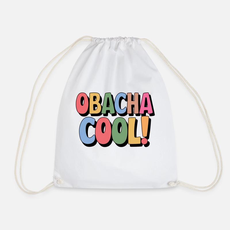 Obacha cool! Lustiger schwäbischer Spruch Geschenk - Turnbeutel - Weiß
