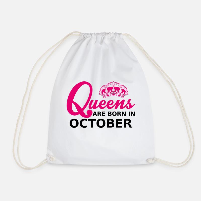 queens are born in october - Drawstring Bag - white