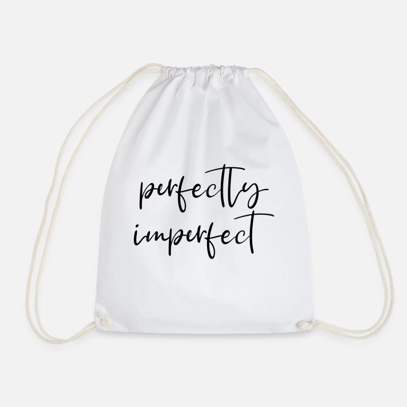 perfectly imperfect Englisch Spruch Perfekt - Turnbeutel - Weiß