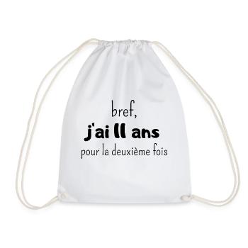 bref j'ai un 11 ans pour la deuxième fois - Sac de sport léger - blanc - Devant