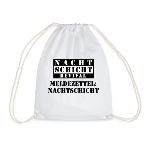 Meldezettel Nachtschicht - Turnbeutel