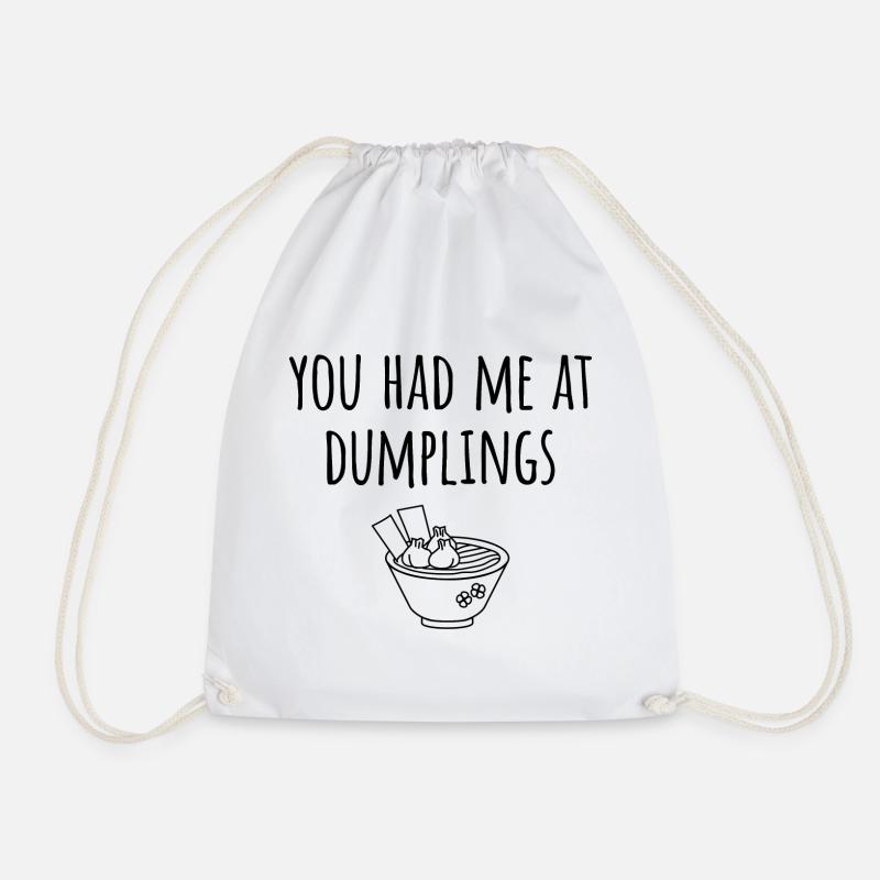 Für Dumpling Fans - You Had Me At Dumplings - Turnbeutel - Weiß