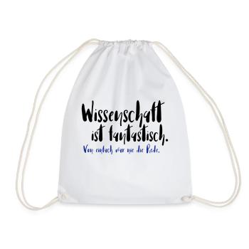 Wissenschaft ist fantastisch - Turnbeutel - Weiß - Vorne