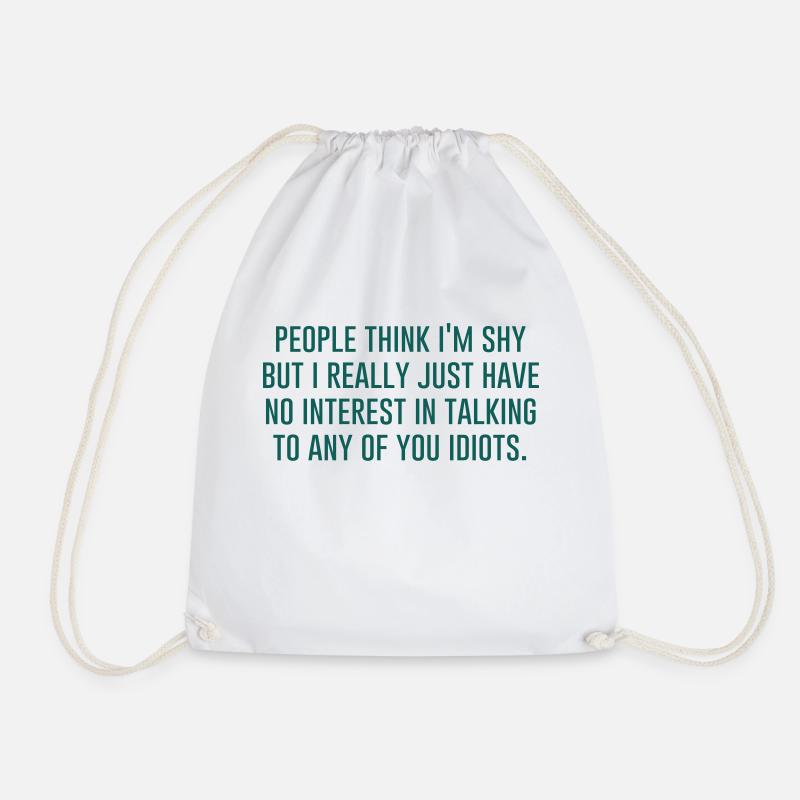 Geek | People think I'm shy - Drawstring Bag - white