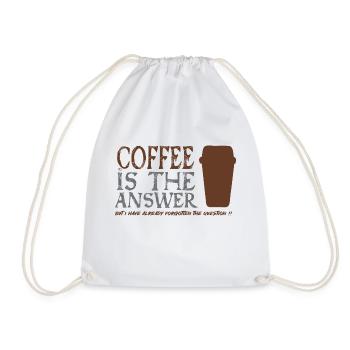 Coffee is the answer - Drawstring Bag - white - Front
