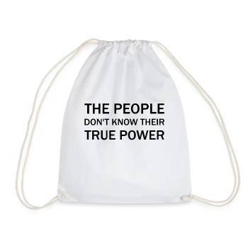 The people don’t know their true power - Turnbeutel - Weiß - Vorne