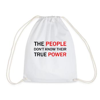 The people don't know their true power - Drawstring Bag - white - Front