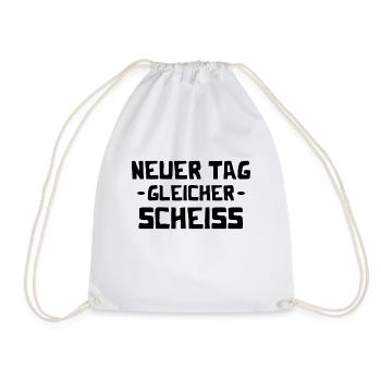Neuer Tag - Gleicher Scheiss - Scheiß - Turnbeutel - Weiß - Vorne